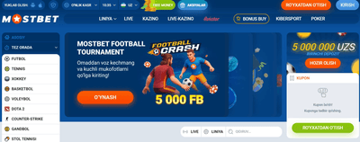 Mostbet UZ bukmekerlik idorasi O‘zbekistonda